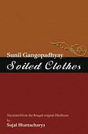 Soiled Clothes by Sunil Gangopadhyaya