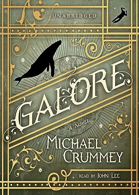 Galore by Michael Crummey