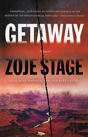 Getaway - Das Unheil by Zoje Stage