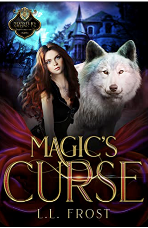 Magic's Curse by L.L. Frost