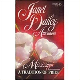 A Tradition Of Pride by Janet Dailey