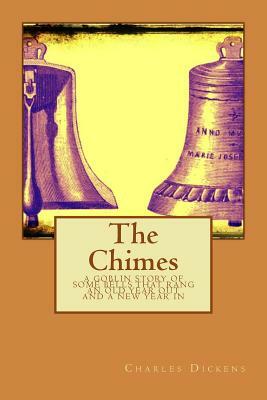 The Chimes by Charles Dickens