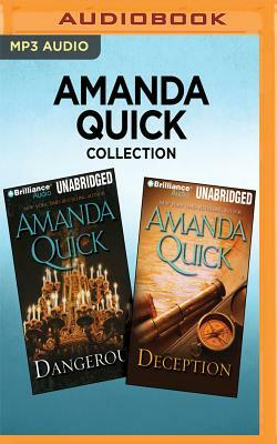 Amanda Quick Collection - Dangerous & Deception by Amanda Quick