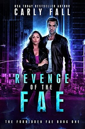 Revenge of the Fae by Carly Fall