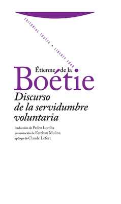 Discurso de la Servidumbre Voluntaria by Étienne de La Boétie