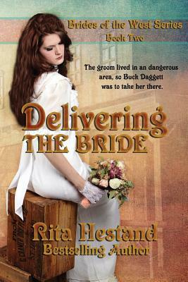 Delivering The Bride by Rita Hestand