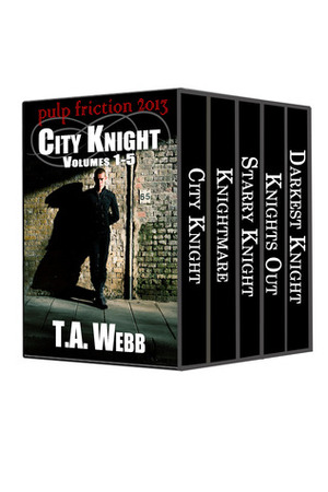 City Knight Compilation by T.A. Webb
