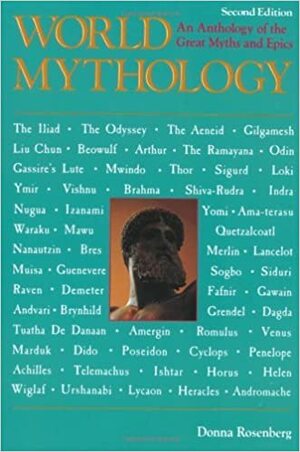 World Mythology by Donna Rosenberg