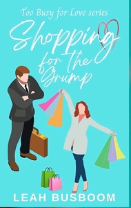 Shopping For the Grump by Leah Busboom