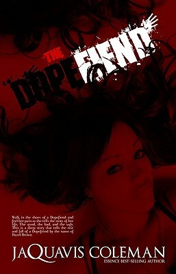 The Dopefiend by JaQuavis Coleman