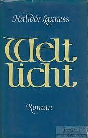 Weltlicht: Roman by Halldór Laxness