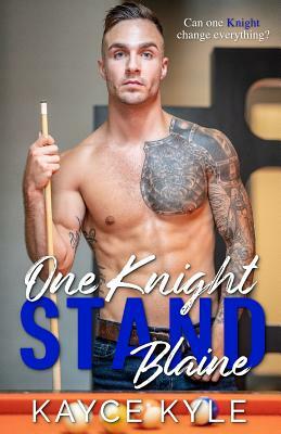 One Knight Stand: Blaine by 