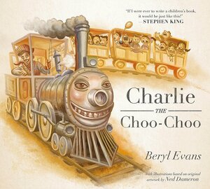 Charlie The Choo-Choo by Beryl Evans