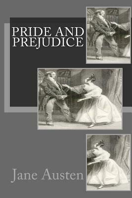 Pride and Prejudice by Jane Austen