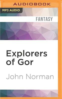 Explorers of Gor by John Norman