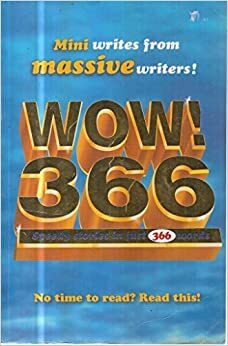 Wow! 366 by Michael Morpurgo, Tom Fletcher, Roald Dahl, Terry Jones, Nina Bawden, Roddy Doyle, Jeremy Strong, Charlie Higson, Raymond Briggs, Gordon Brown, Anne Fine