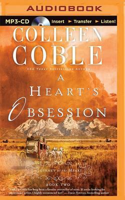 A Heart's Obsession by Colleen Coble