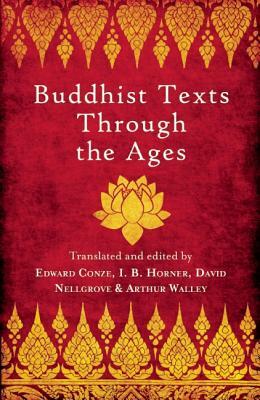 Buddhist Texts Through the Ages by 