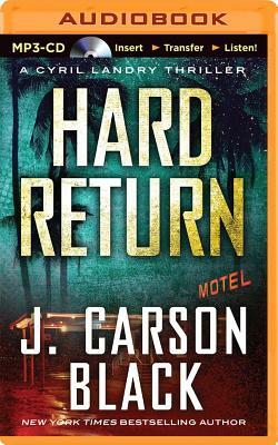 Hard Return by J. Carson Black