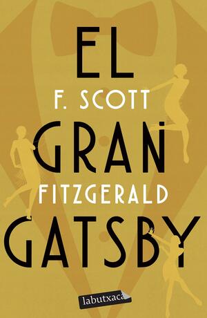 El gran Gatsby by F. Scott Fitzgerald