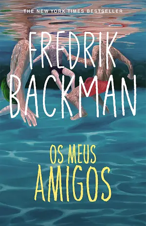 Os Meus Amigos by Fredrik Backman