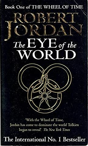 The Eye Of The World by Robert Jordan