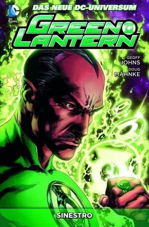 Green Lantern: Sinestro by Doug Mahnke, Geoff Johns