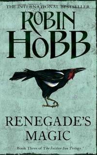 Renegade's Magic by Robin Hobb