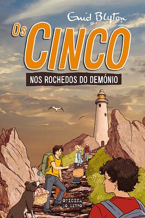 Os Cinco nos Rochedos do Demónio  by Enid Blyton