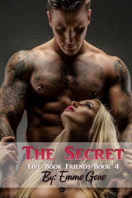 The Secret by Emme Gene