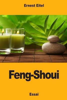 Feng-shoui by Ernest J. Eitel