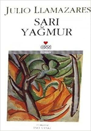 Sarı Yağmur by İnci Yankı, Julio Llamazares