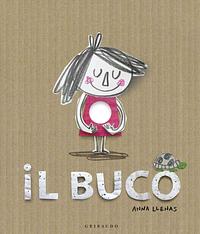 Il buco by Anna Llenas