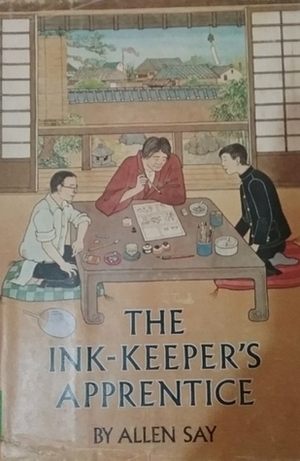 The Ink-Keeper's Apprentice by Allen Say
