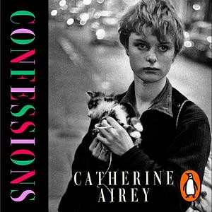 Confessions by Catherine Airey