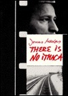There Is No Ithaca: Idylls of Semeniskiai & Reminiscences by Jonas Mekas