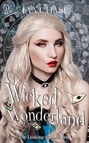 Wicked Wonderland by Eva Chase