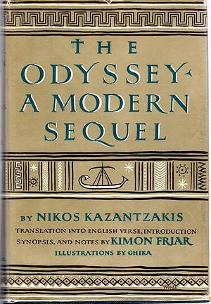 The Odyssey: A Modern Sequel by Nikos Kazantzakis