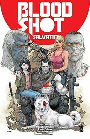 Bloodshot Salvation #12 by Jeff Lemire