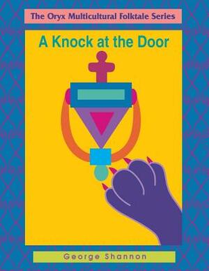 A Knock at the Door by George Shannon