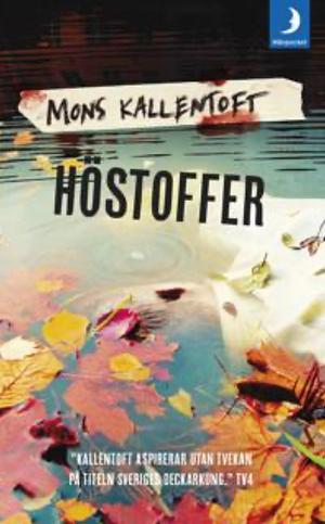 Höstoffer by Mons Kallentoft