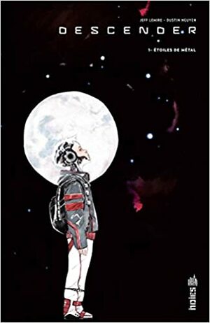 Étoiles de métal by Dustin Nguyen, Jeff Lemire