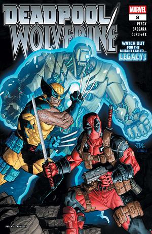 Deadpool/Wolverine (2025-) #8 by Benjamin Percy
