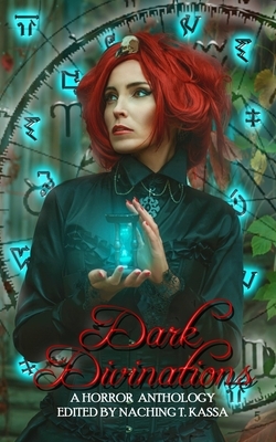 Dark Divinations by Ash Hartwell, Hannah Hulbert, Joe L. Murr