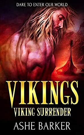 Vikings : Prologue by Ashe Barker