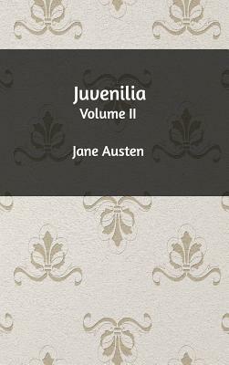 Juvenilia by Jane Austen