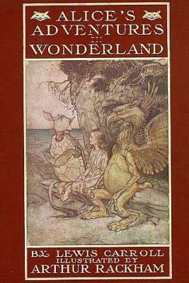 Alice'sadventures in Wonderland (illustrated) by Lewis Caroll