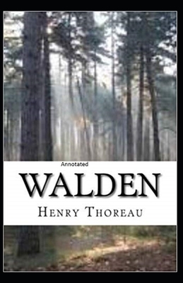 Walden Annotated by Henry David Thoreau