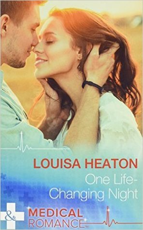 One Life-Changing Night by Louisa Heaton
