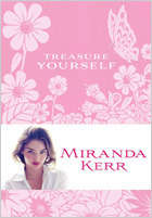 Treasure Yourself by Miranda Kerr